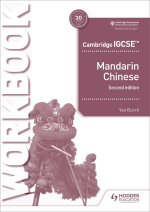IGCSE Mandarin Workbook Second Edition