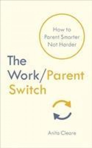 Work/Parent Switch
