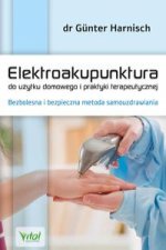 Elektroakupunktura do użytku domowego i praktyki terapeutycznej