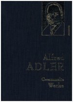 Alfred Adler - Gesammelte Werke