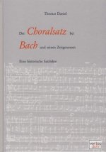 Der Choralsatz bei Bach und seinen Zeitgenossen