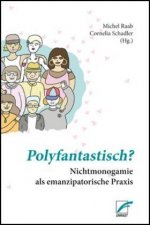 Polyfantastisch?