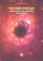 TRASTORNOS DEPRESIVOS.ENFOQUE PRACTICO DEL ESPECILISTA EN SALUD M