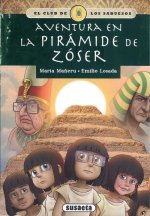 Aventura en la pirámide de Zóser