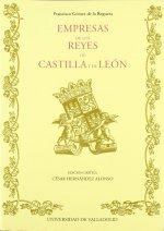 Empresas De Los Reyes De Castilla Y De Leon De Francisco Gomez De La Reguera