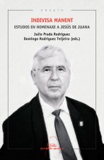 Indivisa manent. Estudos en homenaxe a Jesús de Juana