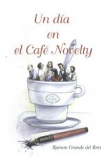 Un día en el cafe Novelty