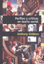 PERFILES Y CRITICAS EN TEORIA SOCIAL