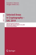 Selected Areas in Cryptography - SAC 2019