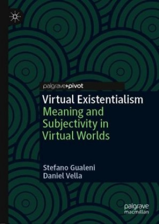 Virtual Existentialism
