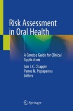 Risk Assessment in Oral Health