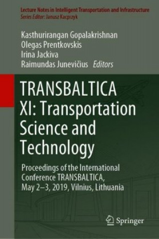 TRANSBALTICA XI: Transportation Science and Technology