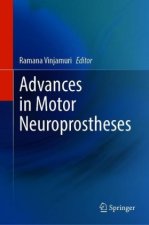 Advances in Motor Neuroprostheses