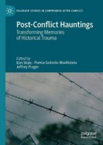 Post-Conflict Hauntings