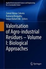 Valorisation of Agro-industrial Residues - Volume I: Biological Approaches