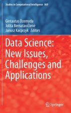 Data Science: New Issues, Challenges and Applications