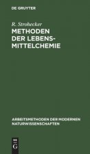 Methoden Der Lebensmittelchemie