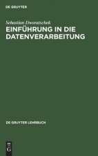 Einfuhrung in Die Datenverarbeitung