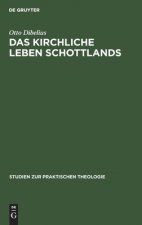Das Kirchliche Leben Schottlands