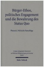 Burger-Ethos, politisches Engagement und die Bewahrung des Status Quo