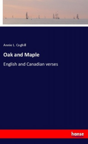 Oak and Maple
