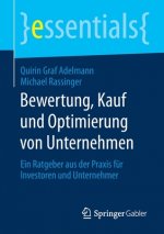 Bewertung, Kauf Und Optimierung Von Unternehmen