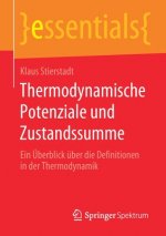 Thermodynamische Potenziale Und Zustandssumme