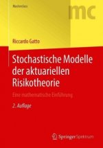 Stochastische Modelle Der Aktuariellen Risikotheorie