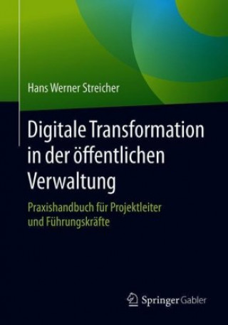 Digitale Transformation in Der OEffentlichen Verwaltung