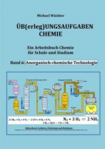 Übungsaufgaben Chemie - Anorganisch-chemische Technologie