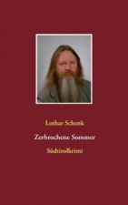 Zerbrochene Sommer