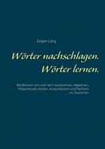 Woerter nachschlagen. Woerter lernen.