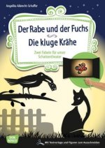 Der Rabe und der Fuchs. Die kluge Krähe., m. 1 Beilage, m. 1 Buch, m. 1 Online-Zugang
