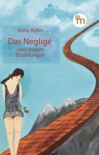 Das Negligé und andere Erzählungen