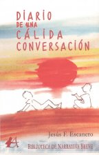DIARIO DE UNA CÁLIDA CONVERSACIÓN