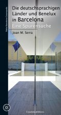 Die Deutschsprachigen Länder und Benelux in Barcelona