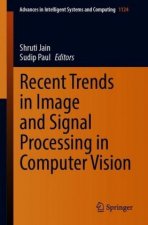 Recent Trends in Image and Signal Processing in Computer Vision