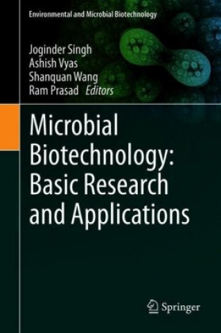 Microbial Biotechnology: Basic Research and Applications