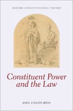 Constituent Power and the Law