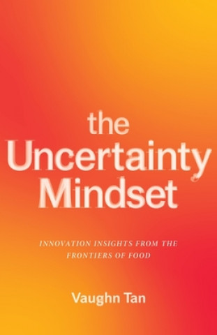 Uncertainty Mindset