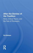 After The Demise Of The Tradition