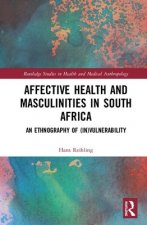 Affective Health and Masculinities in South Africa