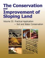 Conservation and Improvement of Sloping Lands, Volume 3