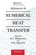 Advances in Numerical Heat Transfer, Volume 2