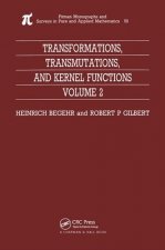 Transformations, Transmutations, and Kernel Functions, Volume II