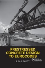 Prestressed Concrete Design to Eurocodes