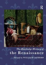 Routledge History of the Renaissance