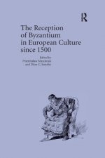 Reception of Byzantium in European Culture since 1500