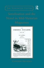 Serialization and the Novel in Mid-Victorian Magazines
