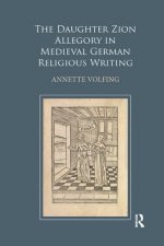 Daughter Zion Allegory in Medieval German Religious Writing